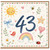43rd Birthday Card, Cute Watercolour Sunshine Rainbow Design