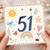 51st Birthday Card, Cute Watercolour Sun Rainbow and Garden Animals Design