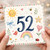 52nd Birthday Card, Cute Watercolour Number 52 Card
