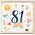 81st Birthday Card, Cute Watercolour Sun, Rainbow and Hearts Design