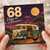 68th Birthday Card, Enjoy the Adventure Camping Van Design