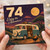 74th Birthday Card, Enjoy the Adventure Camper Van Camping Card