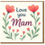 Love You Mam Mother's Day Card - Hand-Drawn Floral Hearts Design