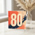 80th Birthday Card