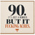 90th Birthday Card, It’s Just A Number But It Fucking Aches