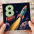 8th Birthday Card, Space Rocket Today Design