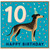 10th Birthday Card, na Party Hat Happy Birthday Card