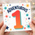 1st Birthday Card
