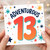 13th Birthday Card, Adventurous 13 Design
