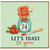 74th Birthday Card, Let's Toast to You Funny Jam and Toast Greeting Card