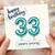 33rd Birthday Card, Happy Birthday 33 Years Young Card