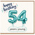 54th Birthday Card, Happy Birthday 54 Years Young Card