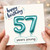 57th Birthday Card, Happy Birthday 57 Years Young Card