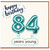 84th Birthday Card, Happy Birthday 84 Years Young Card