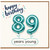 89th Birthday Card, Happy Birthday 89 Years Young Card