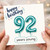 92nd Birthday Card, Happy 92 Years Young Card