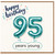 95th Birthday Card, Happy Birthday 95 Years Young Card
