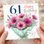 61st Birthday Card, Happy Birthday Floral Bouquet Card