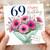 69th Birthday Card, Floral Bouquet Happy Birthday Card With Love