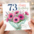73rd Birthday Card, Happy Birthday Floral Bouquet Card With Love