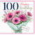 100th Birthday Card, Happy Birthday Floral Bouquet Card