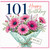 101st Birthday Card, Happy Birthday Floral Bouquet With Love