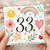 33rd Birthday Card