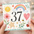 37th Birthday Card