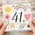 41st Birthday Card, Watercolour Rainbow and Floral Design