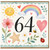 64th Birthday Card, Watercolour Rainbow and Flowers