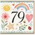 79th Birthday Card, Watercolour Rainbow Sun and Flowers Design