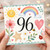 96th Birthday Card, Cute Watercolour Rainbow Sun and Flowers Design