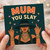 Mum You Slay Mother's Day Card - Rude Funny Card for Mum, Sassy Fashion Illustration with Hearts and Stars