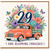 29th Birthday Card, Full of Joy and Blooming Fabulous Floral Truck Card