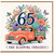 65th Birthday Card, Blooming Fabulous Floral Truck Card