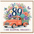89th Birthday Card, And Blooming Fabulous Floral Vintage Truck Card