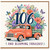 106th Birthday Card, Blooming Fabulous Floral Vintage Truck Card