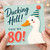80th Birthday Card, Funny Quacking Hell Duck Birthday Card