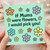 Mum Mother's Day Card - If Mums Were Flowers I Would Pick You - Cute Floral Design for Mum from Son or Daughter