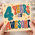 4th Birthday Card, 4 Years of Awesome