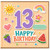 13th Birthday Card, Cute Colourful Happy Birthday Card with Sun, Rainbow and Fun Fruit Design
