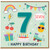 7th Birthday Card, Happy Birthday Age 7 Card