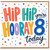 8th Birthday Card, Hip Hip Hooray 8 Today Card