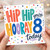8th Birthday Card, Hip Hip Hooray 8 Today Card