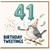 41st Birthday Card, Birthday Tweetings Bird Party Card