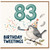 83rd Birthday Card, Birthday Tweetings Bird Party Card