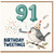 91st Birthday Card, Birthday Tweetings Bird Party Card