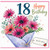 18th Birthday Card, Floral Bouquet Happy Birthday Card