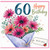 60th Birthday Card, Floral Happy Birthday Card