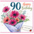 90th Birthday Card, Floral Bouquet Happy Birthday Card